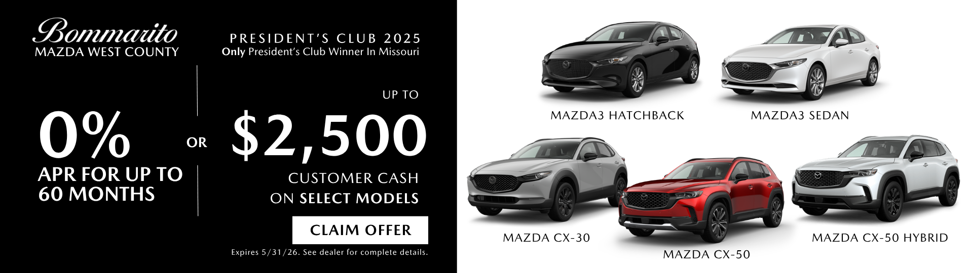 0% APR or Up To $2500 Customer Cash